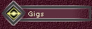 Gigs